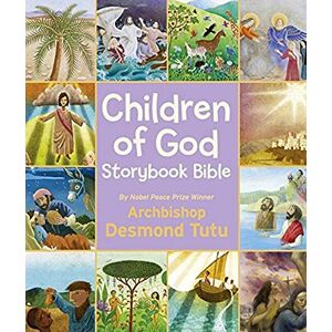 Tutu, Archbishop Desmond Children of God Storybook Bible Tutu, Archbishop Desmond Children of God Storybook Bible