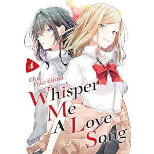 Takeshima, Eku Whisper Me a Love Song 4 (WHISPER ME A LOVE SONG GN) Takeshima, Eku Whisper Me a Love Song 4 (WHISPER ME A LOVE SONG GN)