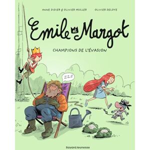 Didier, Anne Émile et Margot, Tome 12: Champions de l'évasion Didier, Anne Émile et Margot, Tome 12: Champions de l'évasion