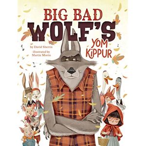 Sherrin, David Big Bad Wolf's Yom Kippur: 1 (The Big Bad Wolf Diaries, 1) Sherrin, David Big Bad Wolf's Yom Kippur: 1 (The Big Bad Wolf Diaries, 1)