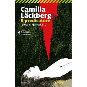 Läckberg, Camilla Il predicatore. I delitti di Fjällbacka Läckberg, Camilla Il predicatore. I delitti di Fjällbacka