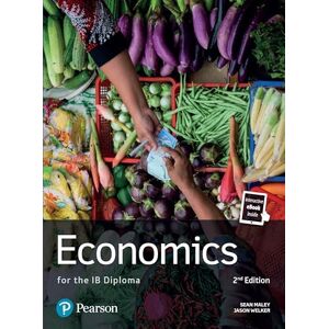 Maley, Sean Economics for the IB Diploma (Pearson International Baccalaureate Diploma: International Editions) Maley, Sean Economics for the IB Diploma (Pearson International Baccalaureate Diploma: International Editions)
