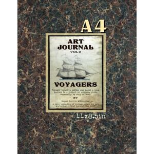 Burillo, Raquel Art Journal Vol 3: Voyagers A4 size (8.5x11in): A third collection of vintage pages for art journaling without ruining real books, by Raquel Burillo (Scrapcosy), in A4 size (8.5x11in) Burillo, Raquel Art Journal Vol 3: Voyagers A4 size (8.5x11in): A third collection of vintage pages for art journaling without ruining real books, by Raquel Burillo (Scrapcosy), in A4 size (8.5x11in)
