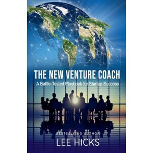 Lee The New Venture Coach Lee The New Venture Coach