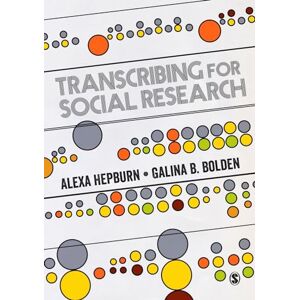 Hepburn, Alexa Transcribing for Social Research Hepburn, Alexa Transcribing for Social Research