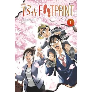 Sanbe, Kei The 13th Footprint, Vol. 1: Volume 1 Sanbe, Kei The 13th Footprint, Vol. 1: Volume 1