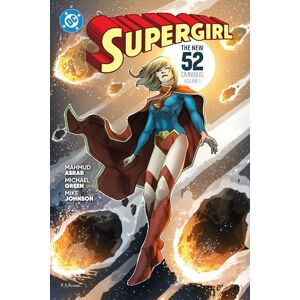 Johnson, Mike Supergirl: The New 52 Omnibus Vol. 1 Johnson, Mike Supergirl: The New 52 Omnibus Vol. 1