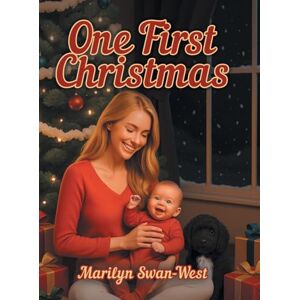 Swan-West, Marilyn One First Christmas Swan-West, Marilyn One First Christmas