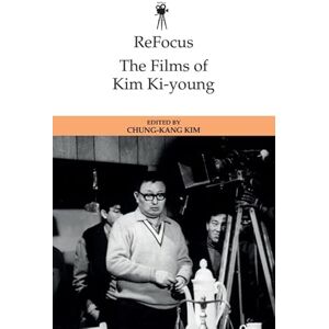 ReFocus: The Films of Kim Ki-young (Refocus: The International Directors) ReFocus: The Films of Kim Ki-young (Refocus: The International Directors)