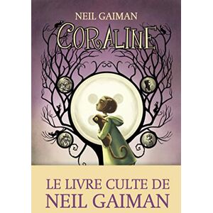 Gaiman, Neil Coraline Gaiman, Neil Coraline