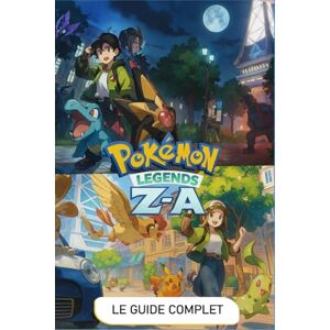 Vlameric, Tekjer Pokémon Legends Z-A: Le Guide Complet (Édition 2025- En Couleurs): Solution Pas à Pas, Lieux Des Pokémon, Objets Clés Et Collections Vlameric, Tekjer Pokémon Legends Z-A: Le Guide Complet (Édition 2025- En Couleurs): Solution Pas à Pas, Lieux Des Pokémon, Objets Clés Et Collections