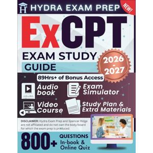 Ridge, Spencer ExCPT Exam Study Guide 2026-2027: Expanded Edition Comprising Detailed Review for CPhT Latest Edition Exam, 800+ Verified Questions and Answers and 89+ Hours of E-Learning Access to Ace the Exam Ridge, Spencer ExCPT Exam Study Guide 2026-2027: Expanded Edition Comprising Detailed Review for CPhT Latest Edition Exam, 800+ Verified Questions and Answers and 89+ Hours of E-Learning Access to Ace the Exam