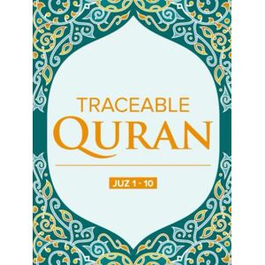 Ahmed Traceable Quran: Juz 1-10 (The Traceable Quran Set) Ahmed Traceable Quran: Juz 1-10 (The Traceable Quran Set)