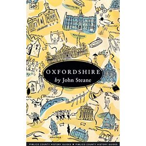 Steane, John Oxfordshire (Pimlico County History Guides) Steane, John Oxfordshire (Pimlico County History Guides)