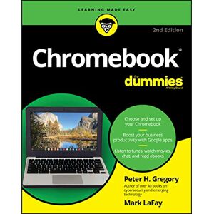 Gregory Chromebook For Dummies, 2nd Edition (For Dummies (Computer/Tech)) Gregory Chromebook For Dummies, 2nd Edition (For Dummies (Computer/Tech))