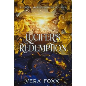 Foxx, Vera Lucifer's Redemption: 2 (Under the Moon: God Series) Foxx, Vera Lucifer's Redemption: 2 (Under the Moon: God Series)