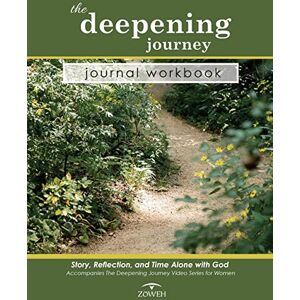 Thompson, Michael The Deepening Journey Journal Workbook: Story, Reflection and Time Alone with God Thompson, Michael The Deepening Journey Journal Workbook: Story, Reflection and Time Alone with God