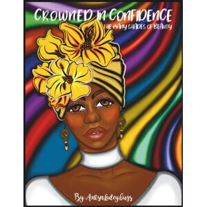 Illustrations, Antsnladeybugs Crowned in Confidence: The many shades of beauty Illustrations, Antsnladeybugs Crowned in Confidence: The many shades of beauty