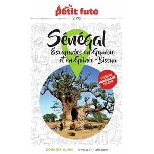 AUZIAS, Dominique Guide Sénégal 2025 Petit Futé: Gambie Guinée Bissau (2025) AUZIAS, Dominique Guide Sénégal 2025 Petit Futé: Gambie Guinée Bissau (2025)
