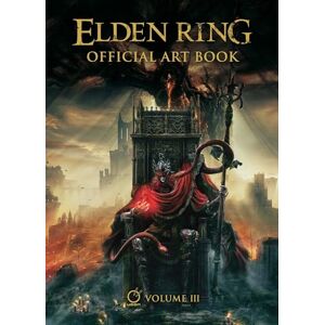 Fromsoftware Elden Ring: Official Art Book Volume III: Shadow of the Erdtree: 3 Fromsoftware Elden Ring: Official Art Book Volume III: Shadow of the Erdtree: 3