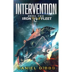Gibbs, Daniel Intervention (The Iron Fleet) Gibbs, Daniel Intervention (The Iron Fleet)