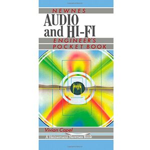 Capel, Vivian Audio and Hi-Fi Engineer's Pocket Book Capel, Vivian Audio and Hi-Fi Engineer's Pocket Book