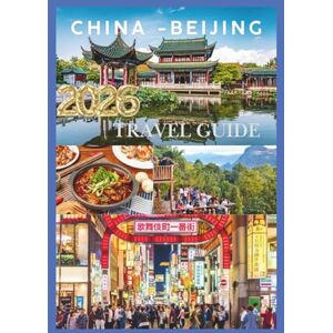 JUNO, JASMINE CHINA TRAVEL GUIDE 2026: Journey Through the Middle Kingdom from the Great Wall to the Pearl River. JUNO, JASMINE CHINA TRAVEL GUIDE 2026: Journey Through the Middle Kingdom from the Great Wall to the Pearl River.