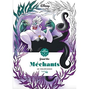 Grand bloc Disney Méchants: 60 coloriages anti-stress Grand bloc Disney Méchants: 60 coloriages anti-stress