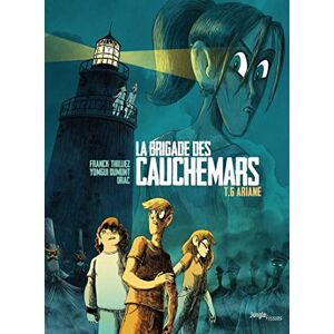 Thilliez, Franck La Brigade des cauchemars Tome 6 Ariane (6) Thilliez, Franck La Brigade des cauchemars Tome 6 Ariane (6)
