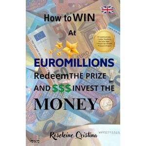 Cristina, Prof Roseleine HOW TO WIN AT EUROMILLON REDEEM THE PRIZE AND INVEST THE MONEY (HOW TO WIN AT EUROMILLION REDEEM DE PRIZE AND INVEST THE MONEY) Cristina, Prof Roseleine HOW TO WIN AT EUROMILLON REDEEM THE PRIZE AND INVEST THE MONEY (HOW TO WIN AT EUROMILLION REDEEM DE PRIZE AND INVEST THE MONEY)