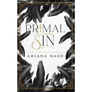 Nash, Ariana Primal Sin: 1 Nash, Ariana Primal Sin: 1