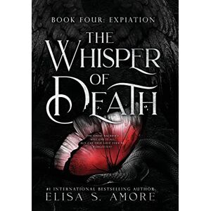 Amore, Elisa S Expiation: The Whisper Of Death (Touched) Amore, Elisa S Expiation: The Whisper Of Death (Touched)