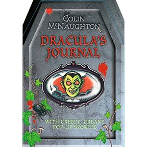 McNaughton, Colin Dracula's Journal: A hilarious, diary-style spooky coffin-shaped novelty book for Halloween gifting, ideal for readers aged 5, 6, 7, 8 McNaughton, Colin Dracula's Journal: A hilarious, diary-style spooky coffin-shaped novelty book for Halloween gifting, ideal for readers aged 5, 6, 7, 8