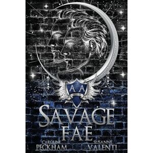 Peckham, Caroline Savage Fae (Ruthless Boys of the Zodiac) Peckham, Caroline Savage Fae (Ruthless Boys of the Zodiac)