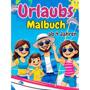 Birkenwald, Andreas Urlaubs-Malbuch: Malspaß mit 52 Malvorlagen zum Thema Familienurlaub für Kinder ab 4 Jahren Birkenwald, Andreas Urlaubs-Malbuch: Malspaß mit 52 Malvorlagen zum Thema Familienurlaub für Kinder ab 4 Jahren
