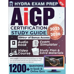 Ridge, Spencer AiGP Certification Study Guide 2025 2026: Updated Edition 59+ Hours of E-Learning Tools, 1,200+ Questions, and In-Depth Answers to Pass the Artificial Intelligence Governance Professional Exam Ridge, Spencer AiGP Certification Study Guide 2025 2026: Updated Edition 59+ Hours of E-Learning Tools, 1,200+ Questions, and In-Depth Answers to Pass the Artificial Intelligence Governance Professional Exam