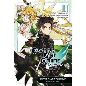 Kawahara, Reki Sword Art Online: Fairy Dance, Vol. 1 (manga): 2 (SWORD ART ONLINE FAIRY DANCE GN) Kawahara, Reki Sword Art Online: Fairy Dance, Vol. 1 (manga): 2 (SWORD ART ONLINE FAIRY DANCE GN)
