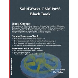 Verma, Gaurav SolidWorks CAM 2026 Black Book Verma, Gaurav SolidWorks CAM 2026 Black Book