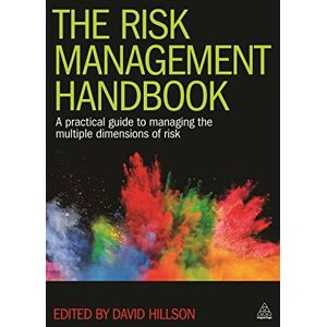 Ariane Chapelle The Risk Management Handbook: A Practical Guide to Managing the Multiple Dimensions of Risk Ariane Chapelle The Risk Management Handbook: A Practical Guide to Managing the Multiple Dimensions of Risk