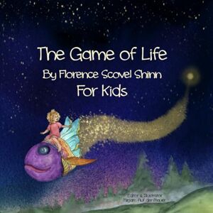 Auf der Mauer, Mirjam The Game of Life For Kids: By Florence Scovel Shinn Auf der Mauer, Mirjam The Game of Life For Kids: By Florence Scovel Shinn