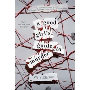 Jackson A Good Girl's Guide to Murder: 1 Jackson A Good Girl's Guide to Murder: 1