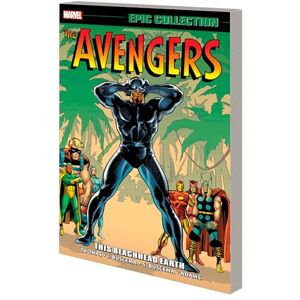 Roy Thomas Avengers Epic Collection: This Beachhead Earth Roy Thomas Avengers Epic Collection: This Beachhead Earth