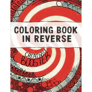 Drawn, Calm Coloring Book in Reverse For Adults: Creativity Booster & Anxiety Killer Relaxing Activity You Draw The Lines Relief Calm and Mindfulness ... Drawings (Coloring Books In Reverse) Drawn, Calm Coloring Book in Reverse For Adults: Creativity Booster & Anxiety Killer Relaxing Activity You Draw The Lines Relief Calm and Mindfulness ... Drawings (Coloring Books In Reverse)