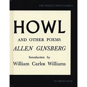 Ginsberg, Allen Howl and Other Poems (City Lights Pocket Poets Series) Ginsberg, Allen Howl and Other Poems (City Lights Pocket Poets Series)