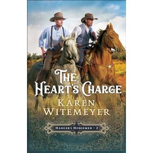 Witemeyer Heart's Charge: 2 (Hanger's Horsemen) Witemeyer Heart's Charge: 2 (Hanger's Horsemen)