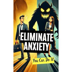 Brothers, VC Eliminate Anxiety : You Can Do It Brothers, VC Eliminate Anxiety : You Can Do It