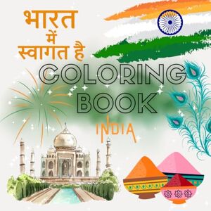 Editions, Wonder Books India Coloring Book – 40 Beautiful Designs of Temples, Culture, Food & Traditions: Relaxing Indian Coloring Pages – Taj Mahal, Festivals, Animals & Daily Life (Coloring Book Travel around the World) Editions, Wonder Books India Coloring Book – 40 Beautiful Designs of Temples, Culture, Food & Traditions: Relaxing Indian Coloring Pages – Taj Mahal, Festivals, Animals & Daily Life (Coloring Book Travel around the World)