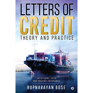 Bose Letters of Credit: Theory and Practice Bose Letters of Credit: Theory and Practice