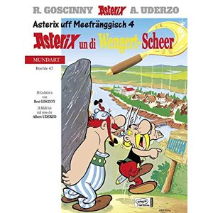 Goscinny, René Asterix Mundart 67 Unterfränkisch IV: Asterix un di Wengert-Scheer Goscinny, René Asterix Mundart 67 Unterfränkisch IV: Asterix un di Wengert-Scheer