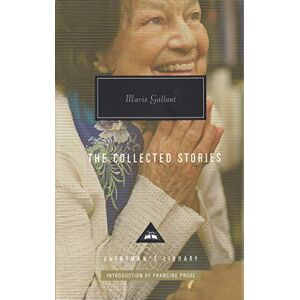 Gallant, Mavis Mavis Gallant Collected Stories (Everyman’s Library Contemporary Classics) Gallant, Mavis Mavis Gallant Collected Stories (Everyman’s Library Contemporary Classics)